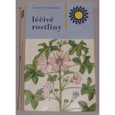 Antonín Příhoda - Léčivé rostliny